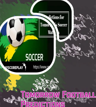 Soccer football prediction tomorrow